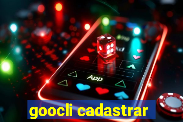 goocli cadastrar